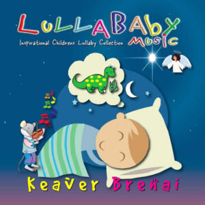 Lullaby Baby Music cd by Keaver Brenai